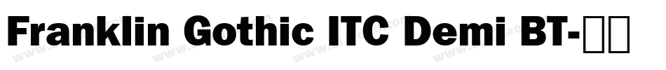 Franklin Gothic ITC Demi BT字体转换
